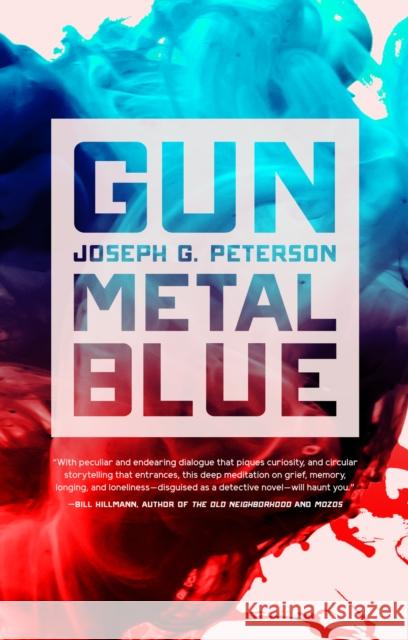 Gunmetal Blue Joseph G. Peterson 9780998632568 Tortoise Books - książka