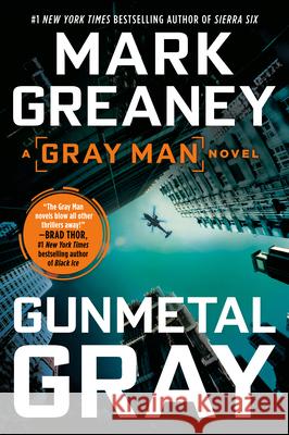 Gunmetal Gray Mark Greaney 9780451489739 Berkley Books - książka