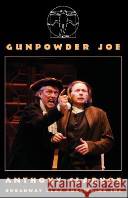 Gunpowder Joe Anthony Clarvoe 9780881457162 Broadway Play Publishing Inc - książka