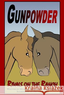 Gunpowder, Rivals on the Ranch Wilde, Lori 9781790591411 Independently Published - książka