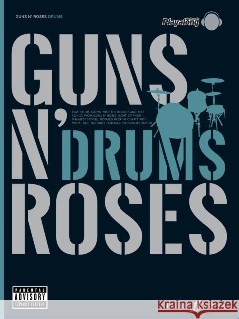 Guns N' Roses Authentic Drums Playalong  9780571527519 Faber Music Ltd - książka