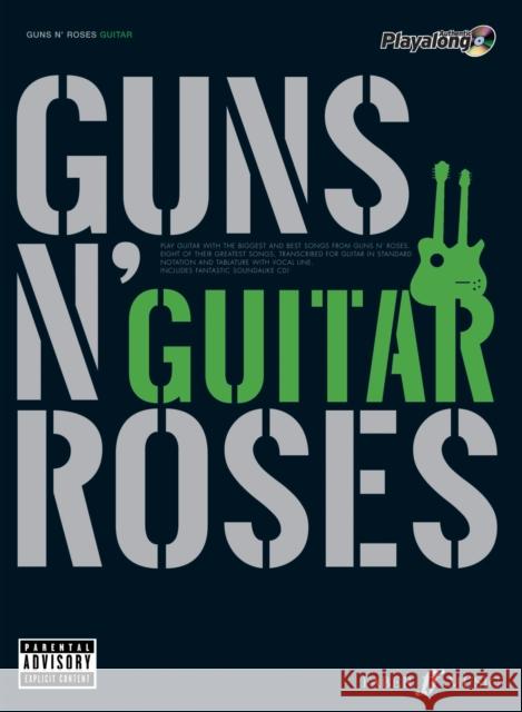 Guns N' Roses Authentic Guitar Playalong  9780571527496 Faber Music Ltd - książka