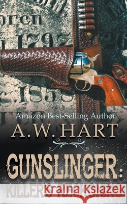 Gunslinger: Killer's Reckoning A. W. Hart 9781641197847 Wolfpack Publishing LLC - książka