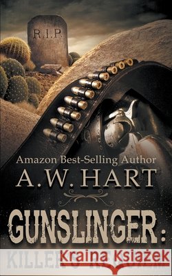Gunslinger: Killer's Requiem A. W. Hart 9781647347789 Wolfpack Publishing LLC - książka