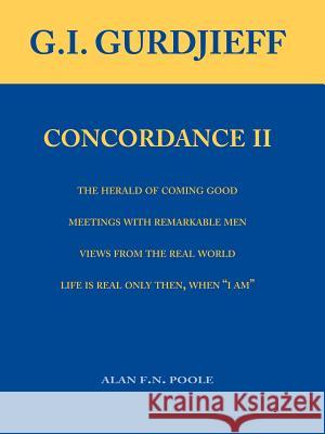 Gurdjieff Concordance II Poole, Alan F. N. 9781412097192 Trafford Publishing - książka