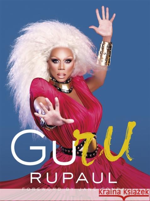 GuRu RuPaul 9780751573831 Little, Brown Book Group - książka