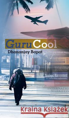 GuruCool Bapat, Dhananjay 9781482839043 Partridge India - książka