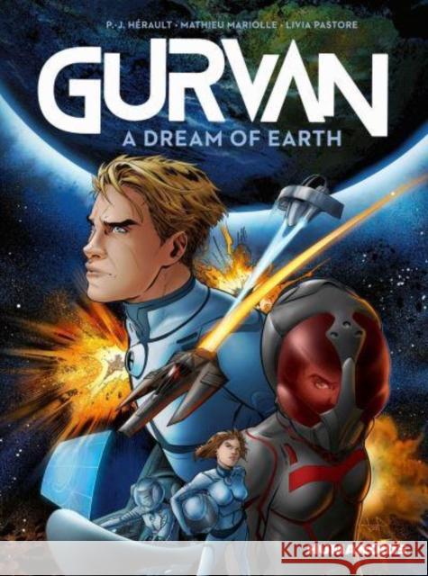 Gurvan: A Dream of Earth Mathieu Mariolle 9781643377414 Humanoids, Inc. - książka
