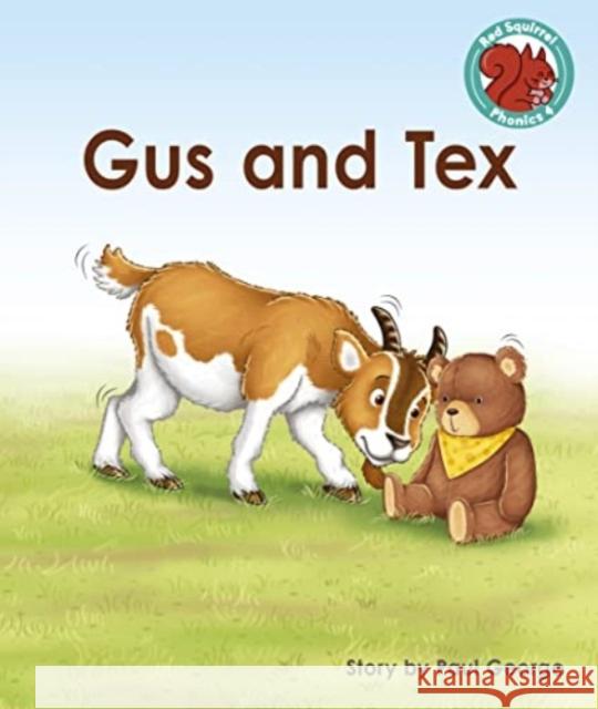 Gus and tex Paul George 9781398249455 Capstone Global Library Ltd - książka