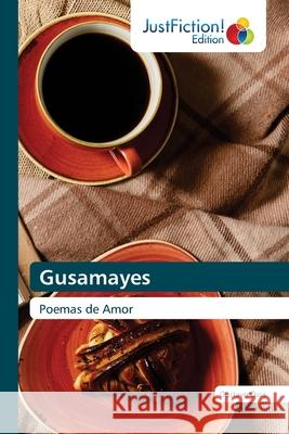 Gusamayes Gustavo Ossa 9786203577839 Justfiction Edition - książka