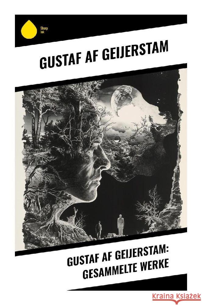 Gustaf af Geijerstam: Gesammelte Werke Geijerstam, Gustaf af 9788028348427 Sharp Ink - książka
