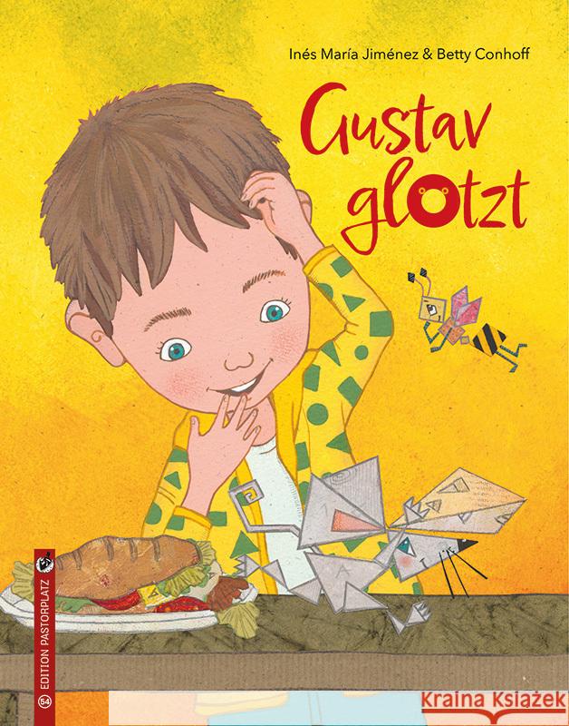 Gustav glotzt Jiménez, Inés María 9783943833546 Edition Pastorplatz - książka