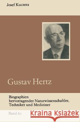 Gustav Hertz Josef Kuczera 9783322006462 Springer - książka