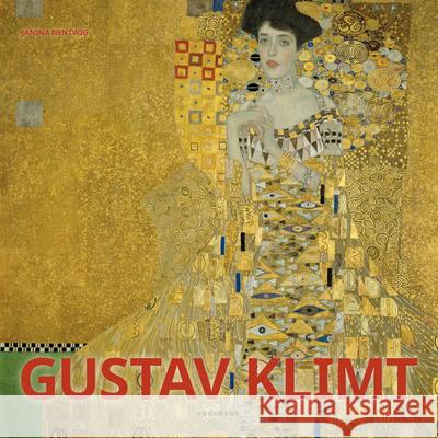 Gustav Klimt Janina Nentwig 9783955881078 Koenemann.Com GmbH - książka