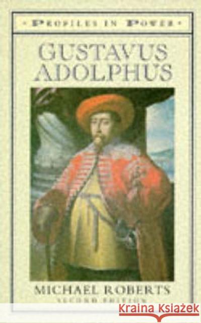 Gustavas Adolphus Michael Roberts 9780582090002 Taylor and Francis - książka