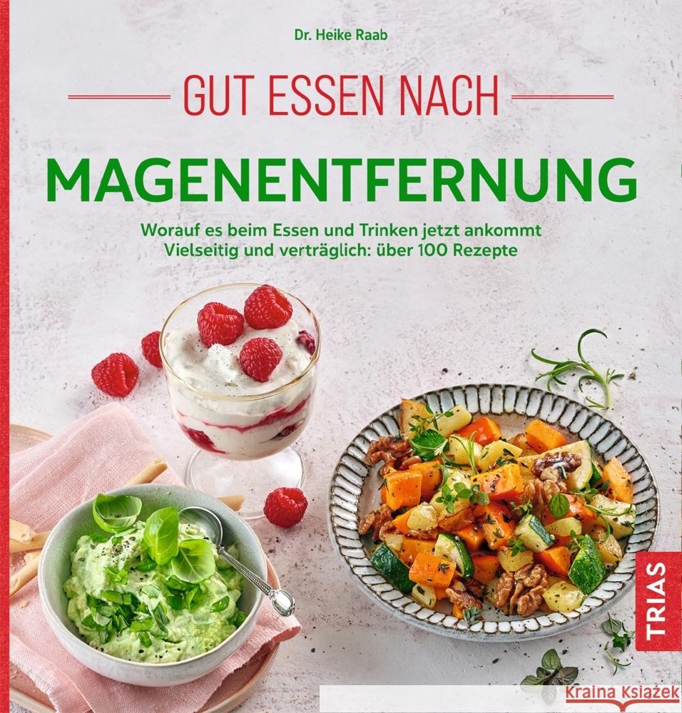 Gut essen nach Magenentfernung Raab, Heike 9783432113654 Trias - książka
