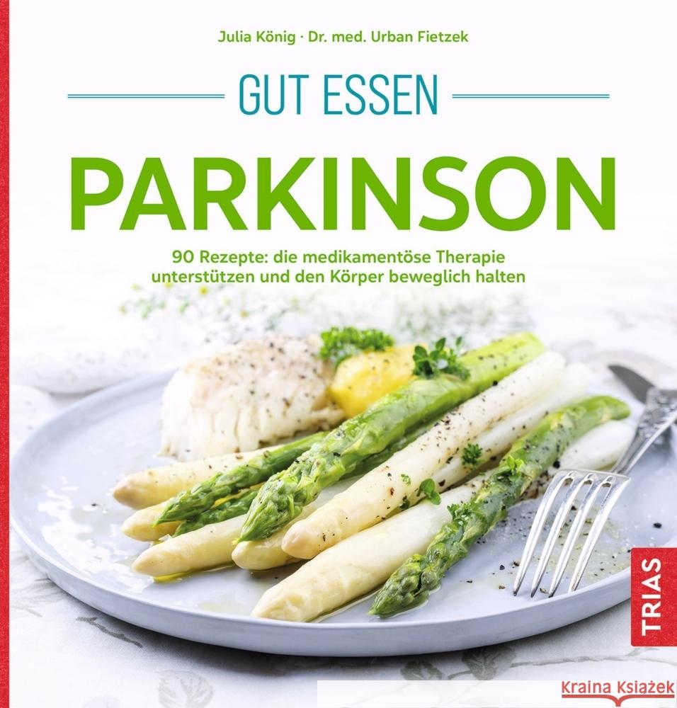 Gut essen Parkinson  9783432114941 Trias - książka