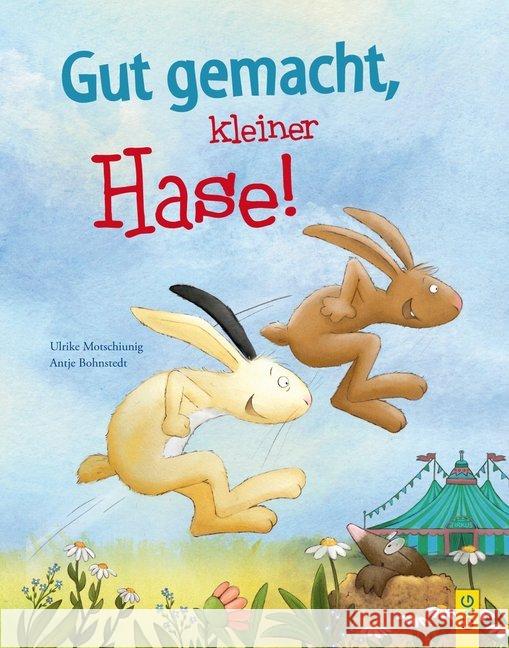 Gut gemacht, kleiner Hase! Motschiunig, Ulrike 9783707422610 G & G Verlagsgesellschaft - książka
