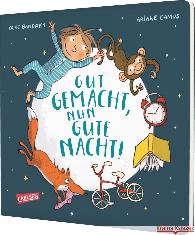 Gut gemacht, nun gute Nacht! Bandixen, Ocke 9783551172921 Carlsen - książka