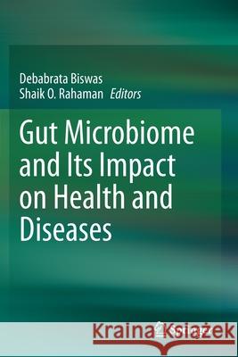 Gut Microbiome and Its Impact on Health and Diseases  9783030473860 Springer International Publishing - książka