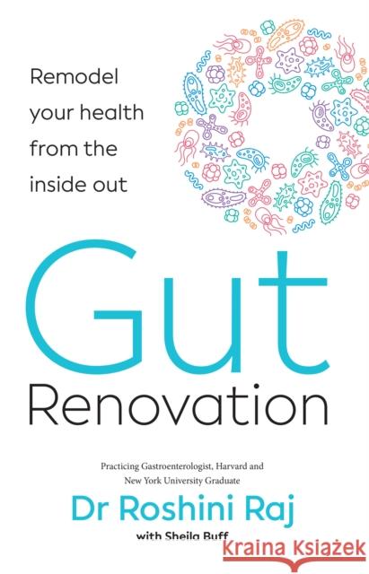 Gut Renovation: Remodel Your Health from the Inside out Roshini Rajapaksa 9780008523145 HarperCollins Publishers - książka