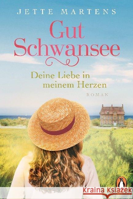 Gut Schwansee - Deine Liebe in meinem Herzen : Roman Martens, Jette 9783328104773 Penguin Verlag München - książka