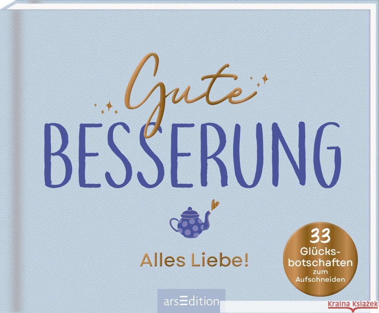 Gute Besserung - Alles Liebe!  9783845860008 ars edition - książka