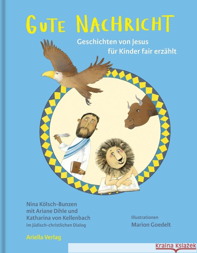 Gute Nachricht Kölsch-Bunzen, Nina 9783945530511 Ariella - książka