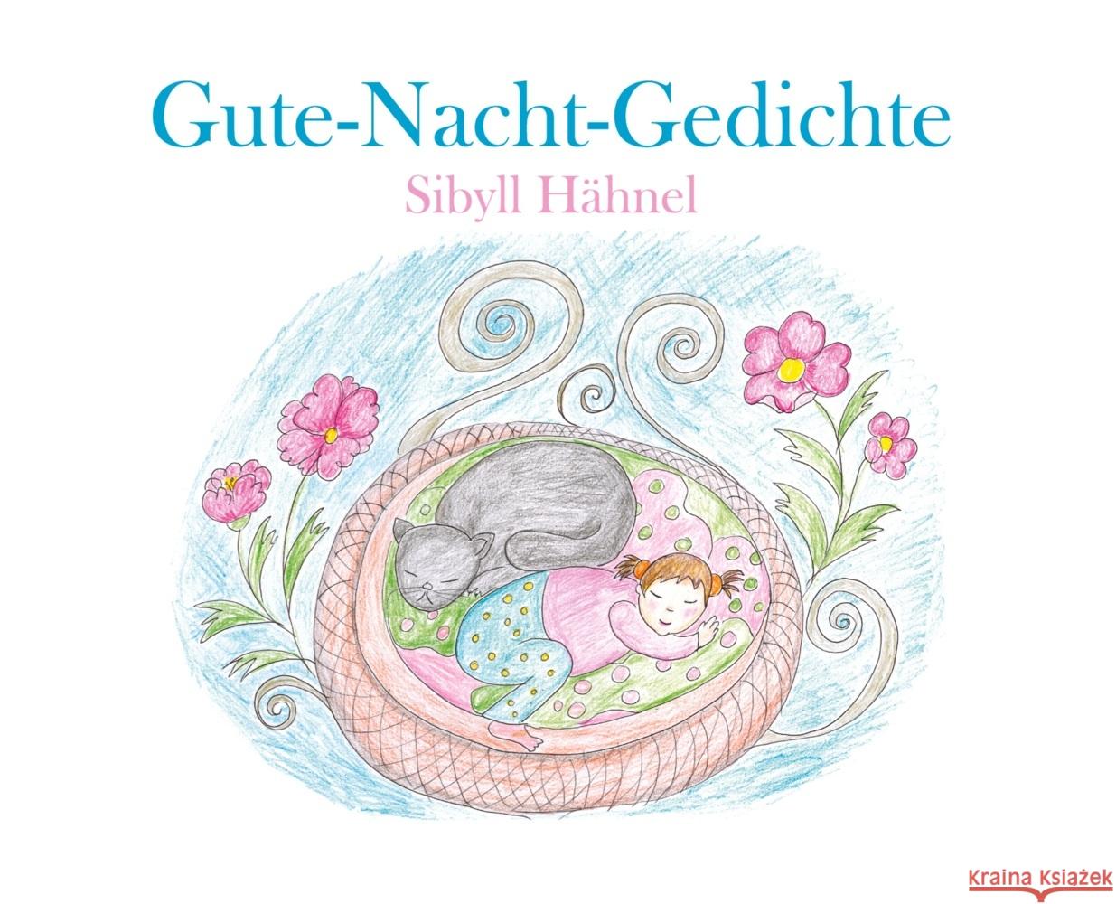 Gute-Nacht-Gedichte Hähnel, Sibyll 9783347088986 tredition - książka