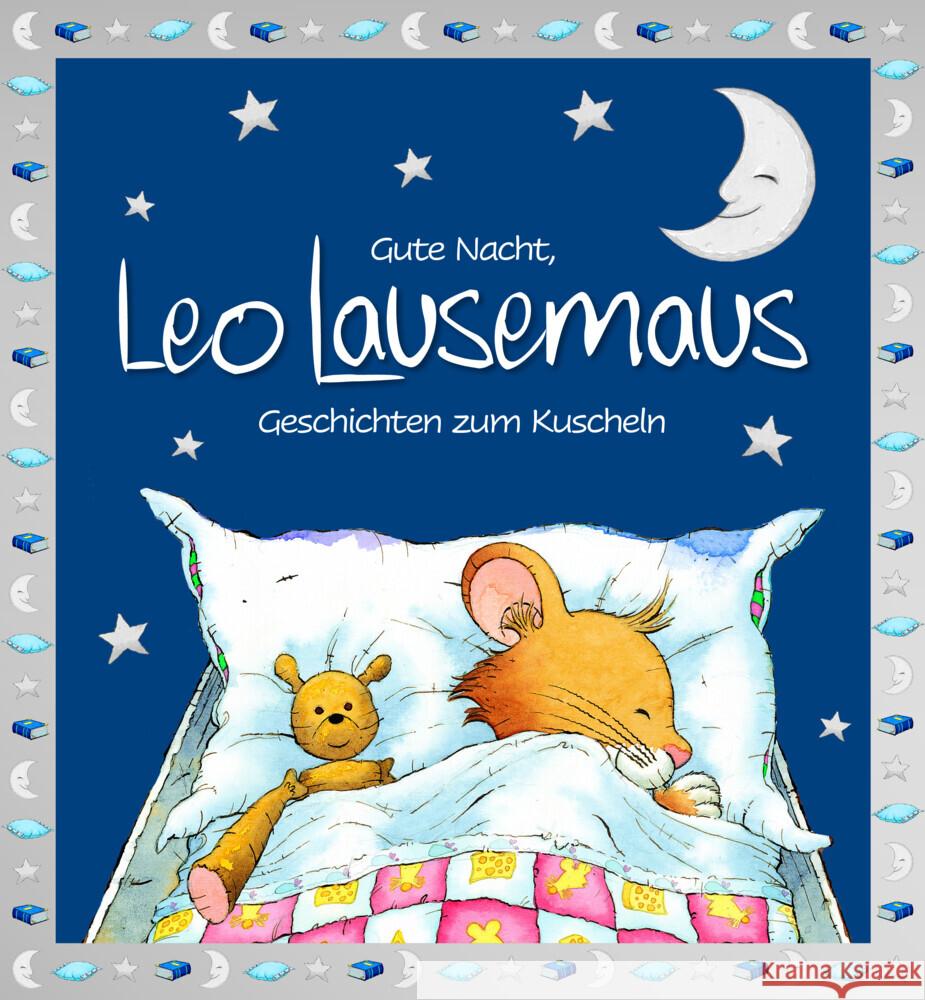 Gute Nacht, Leo Lausemaus: Geschichten zum Kuscheln Witt, Sophia 9783963471551 Lingen - książka