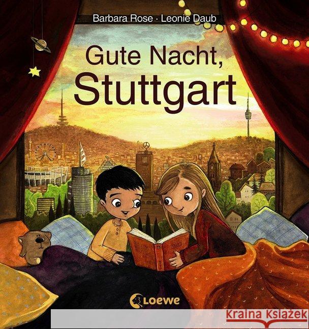 Gute Nacht, Stuttgart Rose, Barbara 9783743204232 Loewe Verlag - książka