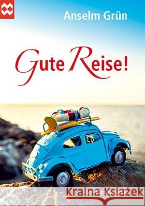 Gute Reise! Grün, Anselm 9783736500402 Vier Türme - książka