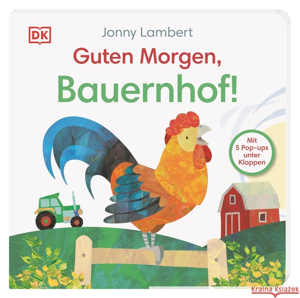 Guten Morgen, Bauernhof! Lambert, Jonny, Grimm, Sandra 9783831041176 Dorling Kindersley - książka