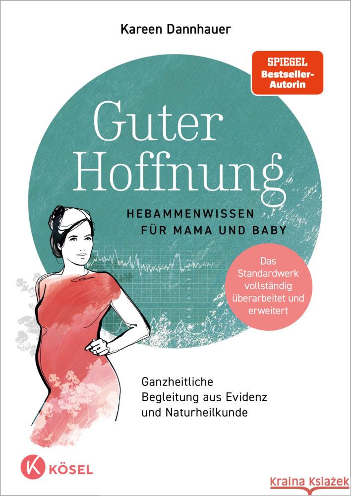 Guter Hoffnung - Hebammenwissen für Mama und Baby Dannhauer, Kareen 9783466312146 Kösel - książka