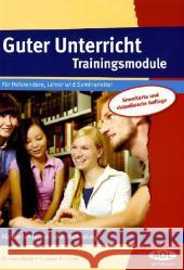 Guter Unterricht: Trainingsmodule : Für Referendare, Lehrer und Seminarleiter. Für die Lehreraus- und -fortbildung Unruh, Thomas Petersen, Susanne  9783834456472 AOL im AAP Lehrerfachverlag - książka