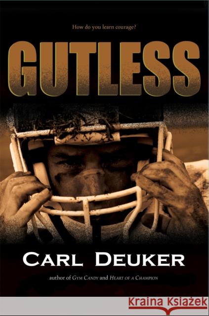Gutless Carl Deuker 9781328742063 Houghton Mifflin - książka