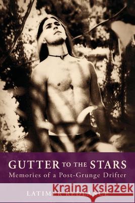 Gutter to the Stars Latimer Redlance 9781763679351 Stacks Publishing - książka