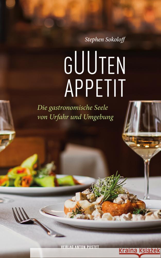 GUUTEN APPETIT Sokoloff, Stephen 9783702510800 Pustet, Salzburg - książka