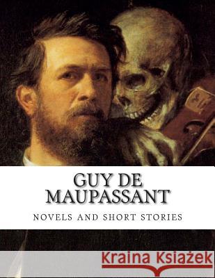 Guy de Maupassant, novels and short stories Bell, Clara 9781503223028 Createspace - książka