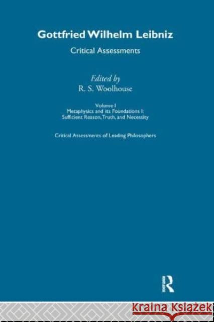 G.W. Leibniz : Critical Assessments Roger Woolhouse Roger Woolhouse Roger Woolhouse 9780415038096 Taylor & Francis - książka