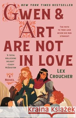 Gwen & Art Are Not in Love Lex Croucher 9781250847218 Wednesday Books - książka