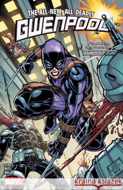 Gwenpool: All-New, All-Deadly Cavan Scott 9781302964610 Marvel Universe - książka