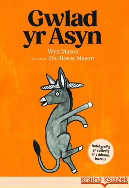 Gwlad yr Asyn Wyn Mason 9781845278793 Gwasg Carreg Gwalch - książka