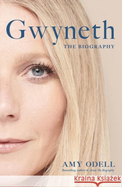 Gwyneth: The Sensational New Biography Everyone's Talking About Amy Odell 9781805465706 Atlantic Books - książka