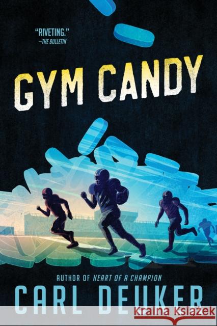 Gym Candy Carl Deuker 9780547076317 Graphia Books - książka