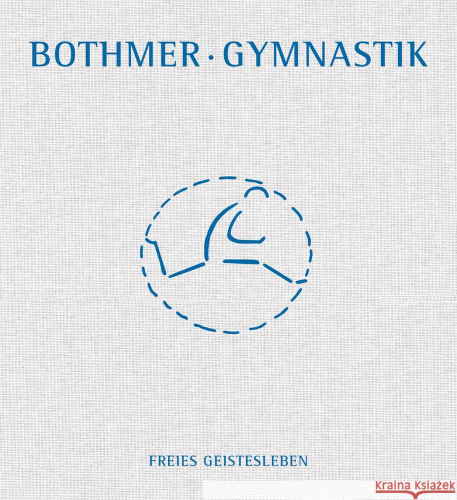 Gymnastik Graf von Bothmer, Fritz 9783772501265 Freies Geistesleben - książka