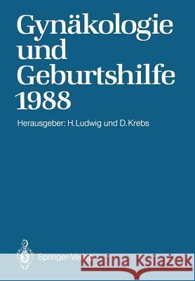 Gynäkologie Und Geburtshilfe 1988 Ludwig, Hans 9783642747854 Springer - książka