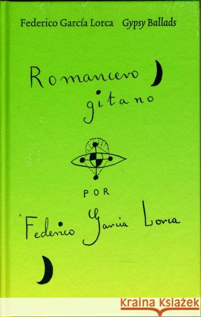 Gypsy Ballads Federico Garcia Lorca 9781907587085 Enitharmon Press - książka