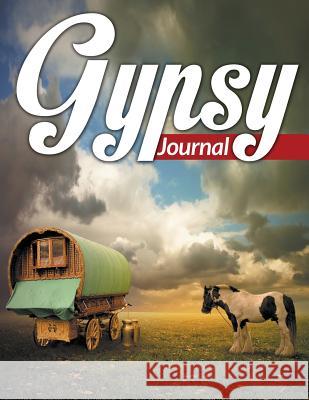 Gypsy Journal Speedy Publishin 9781681450742 Speedy Publishing LLC - książka