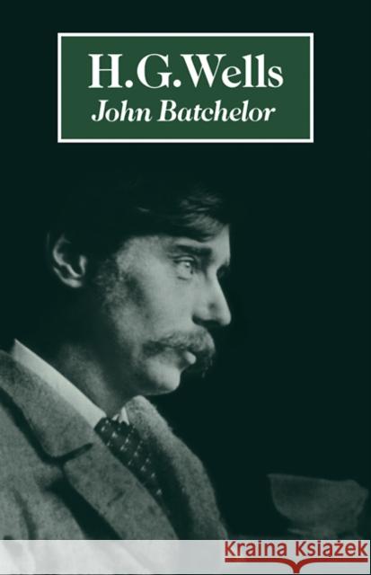 H. G. Wells John Batchelor Batchelor 9780521278041 Cambridge University Press - książka